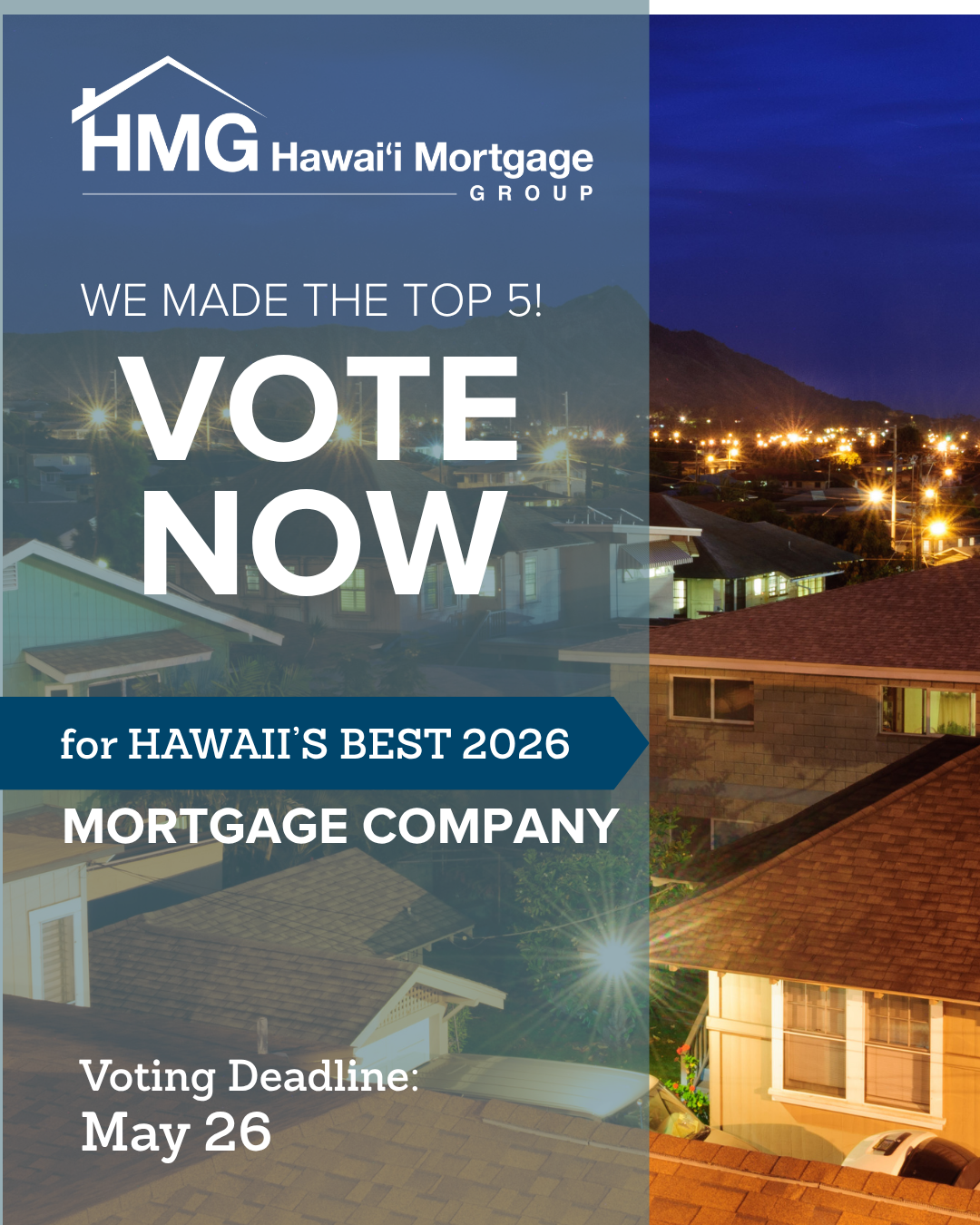 Vote Hawaii Mortgage Group for Hawaii's Best 2026 Mortgage Company